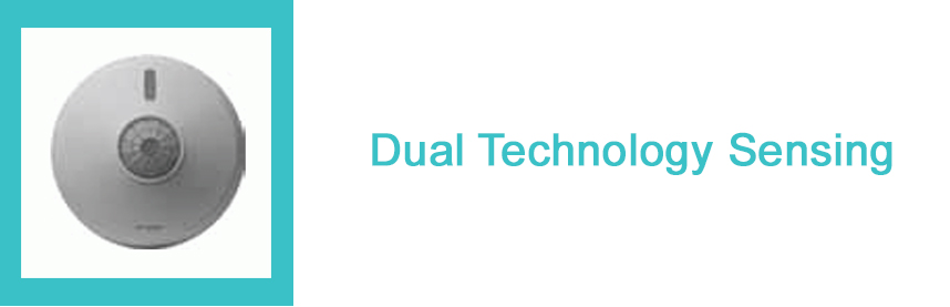 Dual Technology Sensing